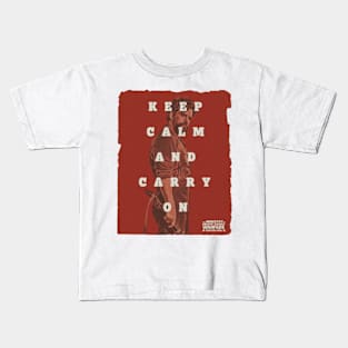 keep calm and carry on Kids T-Shirt